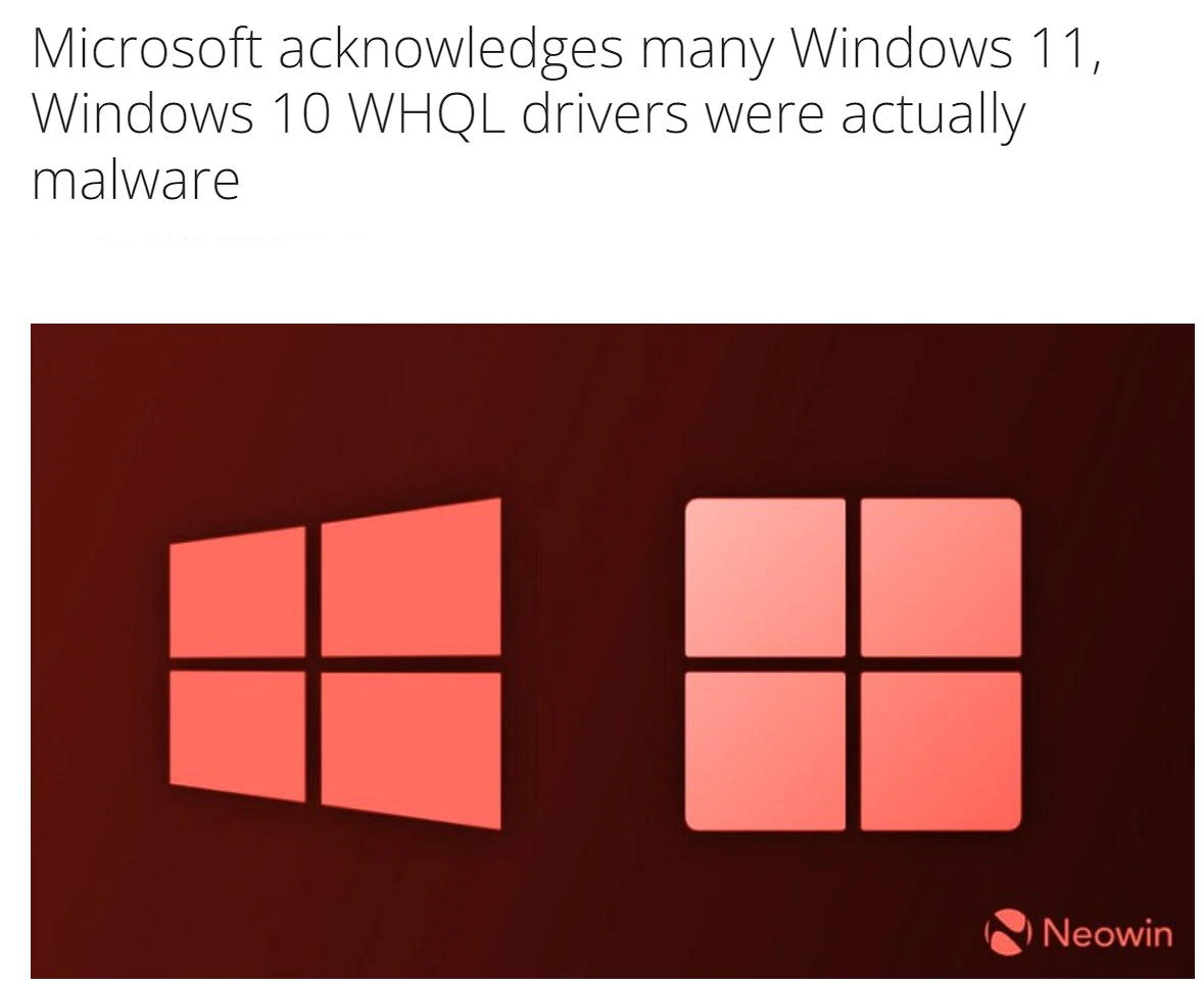 微软承认很多Win10、11系统WHQL驱动是恶意软件-森哥资源库